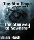 The Stairway To Nowhere synopsis, comments