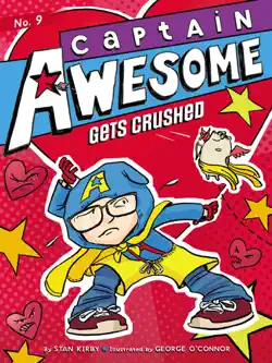 captain awesome gets crushed book cover image