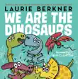 We Are the Dinosaurs synopsis, comments