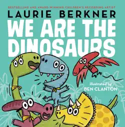 we are the dinosaurs book cover image