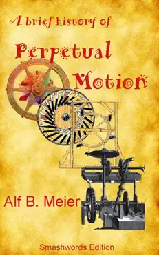 a brief history of perpetual motion imagen de la portada del libro