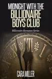 Midnight with the Billionaire Boys Club synopsis, comments