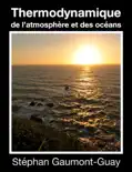 Thermodynamique de l'atmosphère et des océans e-book