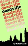 Deadville synopsis, comments