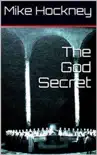 The God Secret synopsis, comments