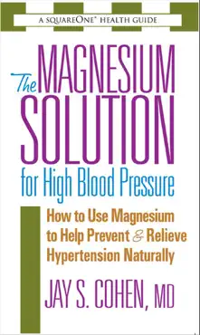 the magnesium solution for high blood pressure book cover image