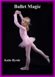 Ballet Magic synopsis, comments