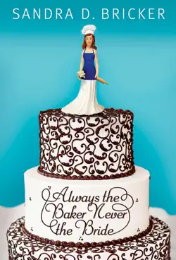 always the baker, never the bride book cover image
