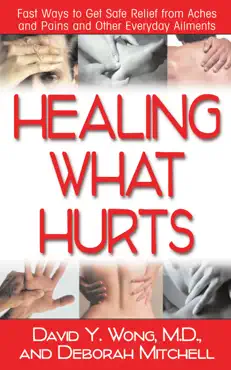 healing what hurts book cover image