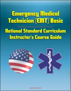 emergency medical technician (emt) basic: national standard curriculum instructor's course guide book cover image