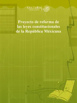 proyecto de reforma de las leyes constitucionales de la república mexicana book cover image