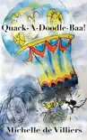 Quack-A-Doodle-Baa synopsis, comments