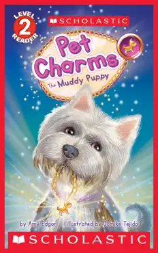 the pet charms #1: the muddy puppy (scholastic reader, level 2) book cover image