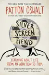 Silver Screen Fiend synopsis, comments
