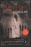 The Asylum Novellas synopsis, comments