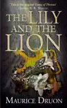 The Lily and the Lion synopsis, comments