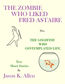 the zombie who liked fred astaire book cover image