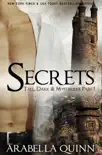 Secrets. Tall, Dark & Mysterious Part 1