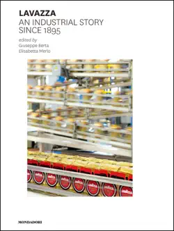 lavazza. an industrial story since 1895 book cover image