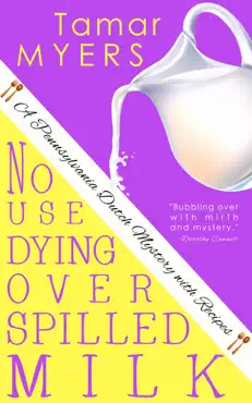 no use dying over spilled milk book cover image