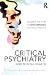Critical Psychiatry and Mental Health synopsis, comments