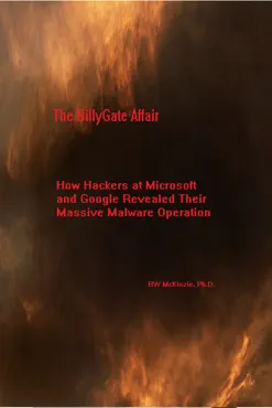 the billygate affair: how hackers at microsoft and google revealed their massive malware operation book cover image