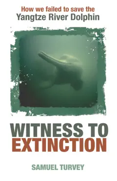 witness to extinction book cover image