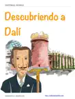 Descubriendo a Dalí sinopsis y comentarios
