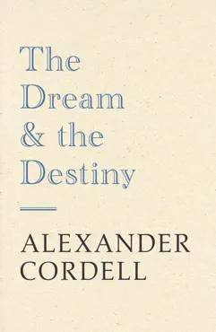 the dream and the destiny book cover image