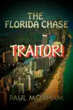 Traitor! (The Florida Chase, Part 4) sinopsis y comentarios