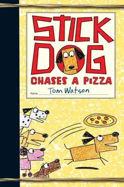 stick dog chases a pizza book cover image