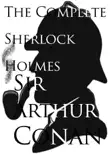 The Complete Sherlock Holmes synopsis, comments