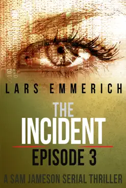 the incident - episode three book cover image
