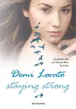 Staying strong - Le parole che mi hanno dato la forza synopsis, comments