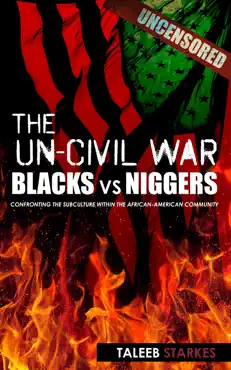 the un-civil war: blacks vs n*****s book cover image