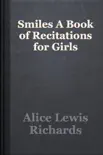 Smiles A Book of Recitations for Girls reviews