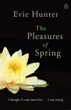 The Pleasures of Spring sinopsis y comentarios