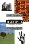 Technopoly synopsis, comments
