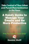 Take Control of Your Inbox and Punch Procrastination in the Face reviews