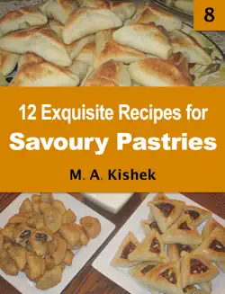12 exquisite recipes for savoury pastries imagen de la portada del libro