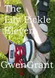 The Lily Pickle Eleven synopsis, comments