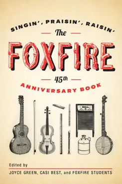 the foxfire 45th anniversary book book cover image