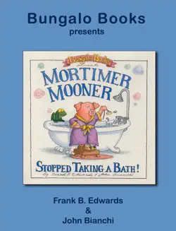 mortimer mooner stopped taking a bath book cover image