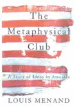 The Metaphysical Club synopsis, comments