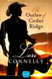 The Outlaw of Cedar Ridge synopsis, comments