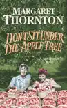 Don't Sit Under the Apple Tree sinopsis y comentarios