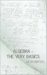 Algebra - The Very Basics