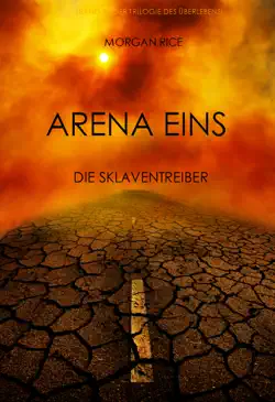 arena eins: die sklaventreiber (band #1 der trilogie des Überlebens) book cover image