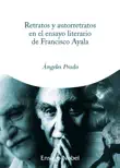 Retratos y autorretratos en el ensayo literario de Francisco de Ayala sinopsis y comentarios
