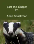 Bart the Badger synopsis, comments